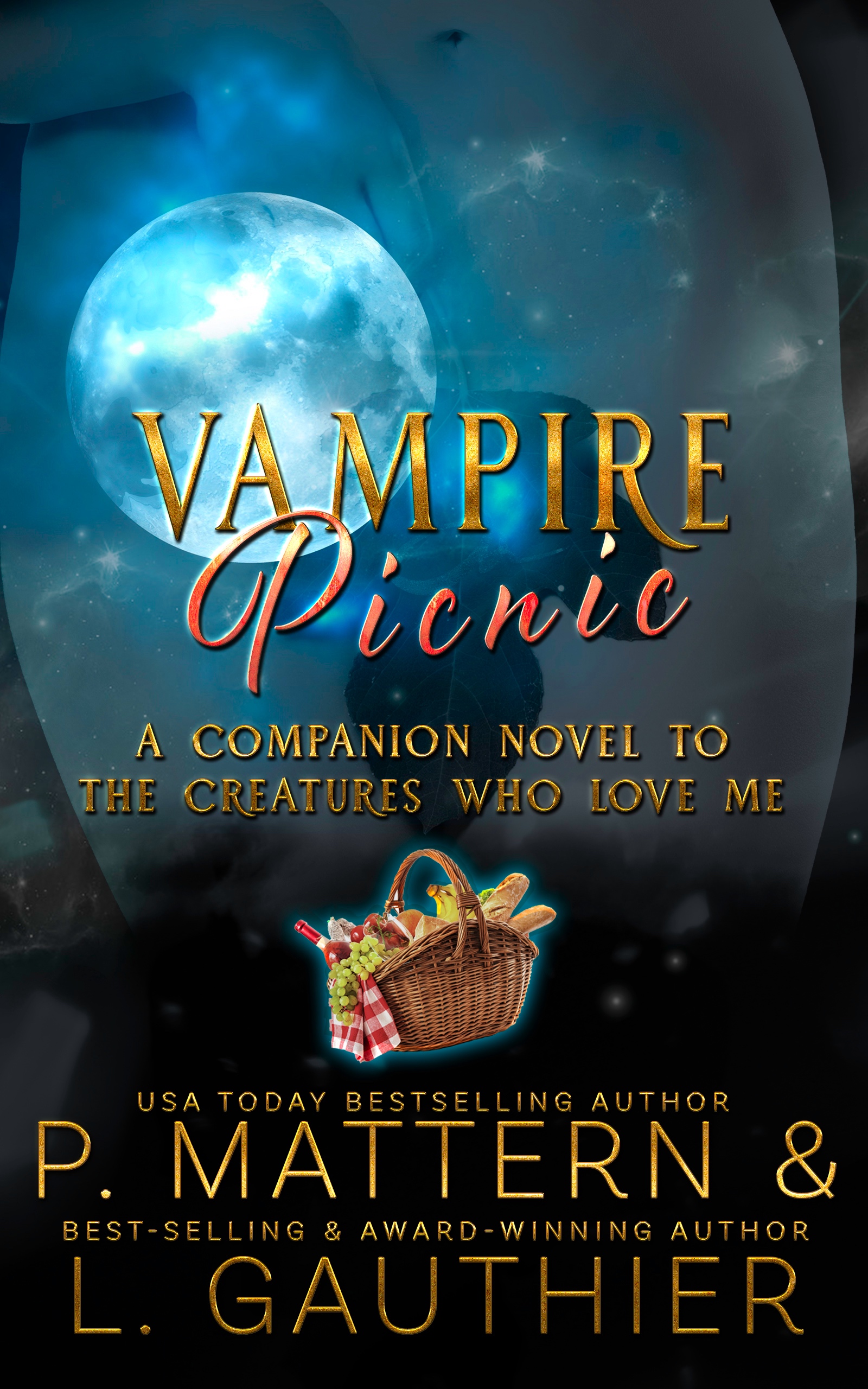 Vampire Picnic: A Companion Novel to "The Creatures Who Love Me" (Kindle Edition)