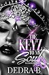 The Keyz to My Soul