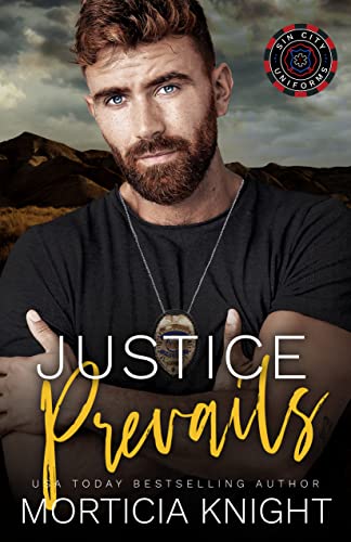 Justice Prevails (Sin City Uniforms #3)