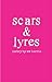 scars & lyres