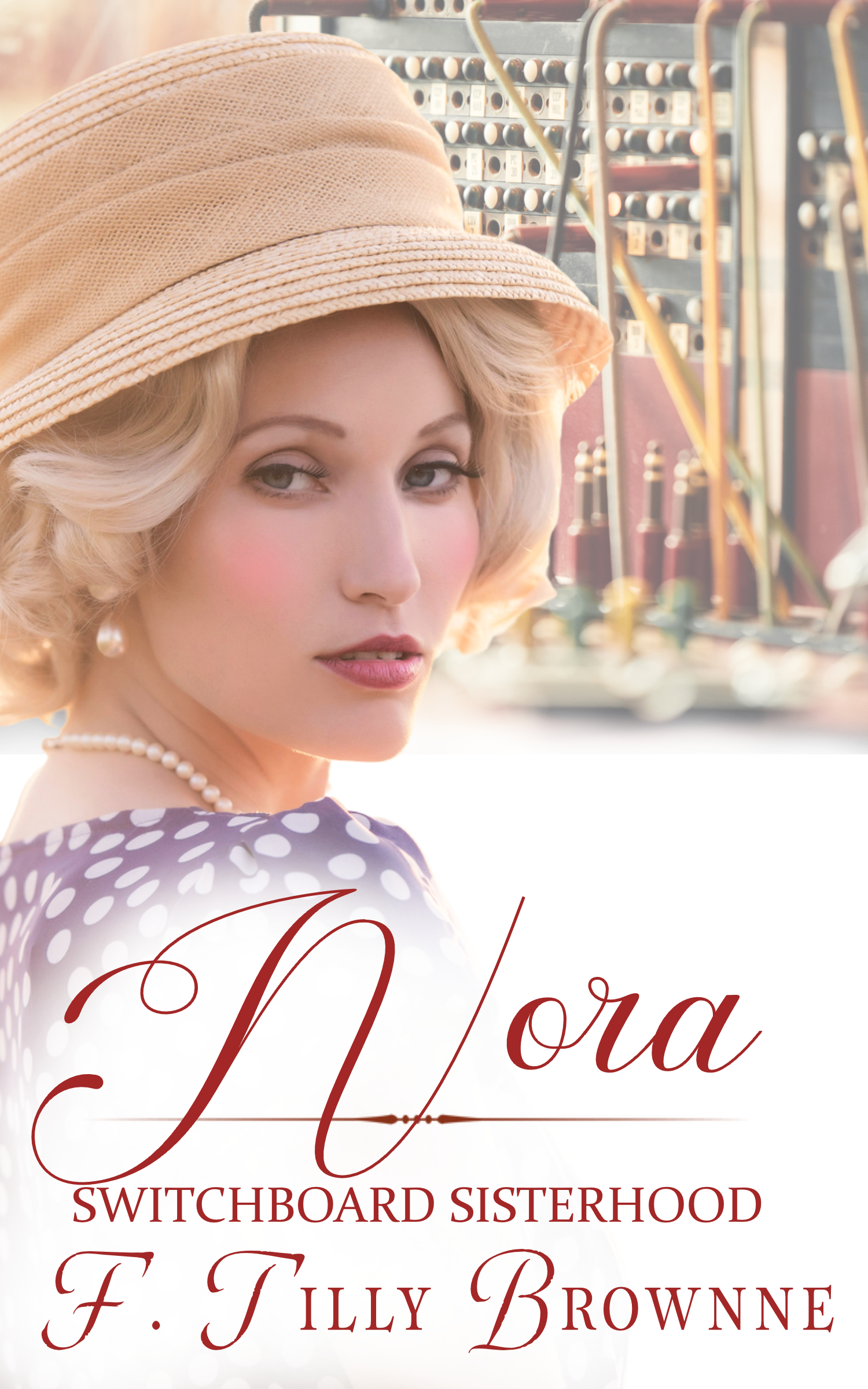Nora: The Switchboard Sisterhood Book 10