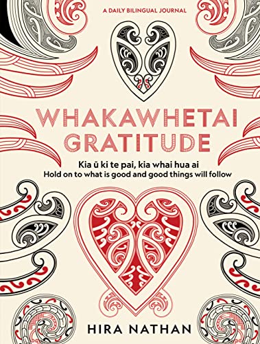 WHAKAWHETAI: Gratitude: A Daily Bilingual Journal (Kindle Edition)