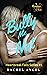 Bully Me Not (Heartbreak Falls #1)