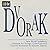 Dvorak: Cello Concerto; Sym...