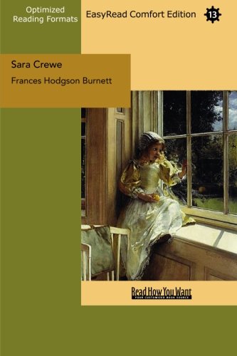 Sara Crewe: What Happened at Miss Minchin's: Easyread Comfort Edition