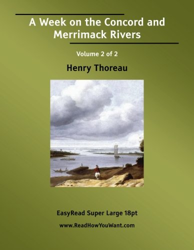A Week on the Concord and Merrimack Rivers: Easyread Super Large 18pt Edition