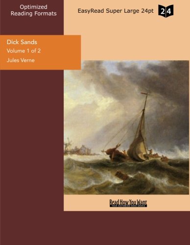 Dick Sands: The Boy Captain: Easyread Super Large 24pt Edition