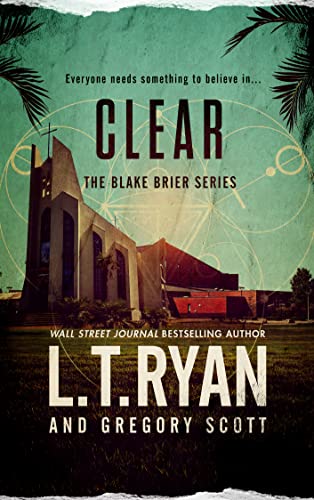 Clear (Blake Brier #7)