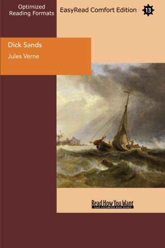 Dick Sands: The Boy Captain: Easy Read Comfort Edition