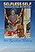 Selfless Self