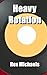 Heavy Rotation by Rex Michaels