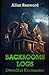 Backrooms Logs: Dreadful En...