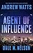 Agent of Influence (The Firewall Spies, 2)