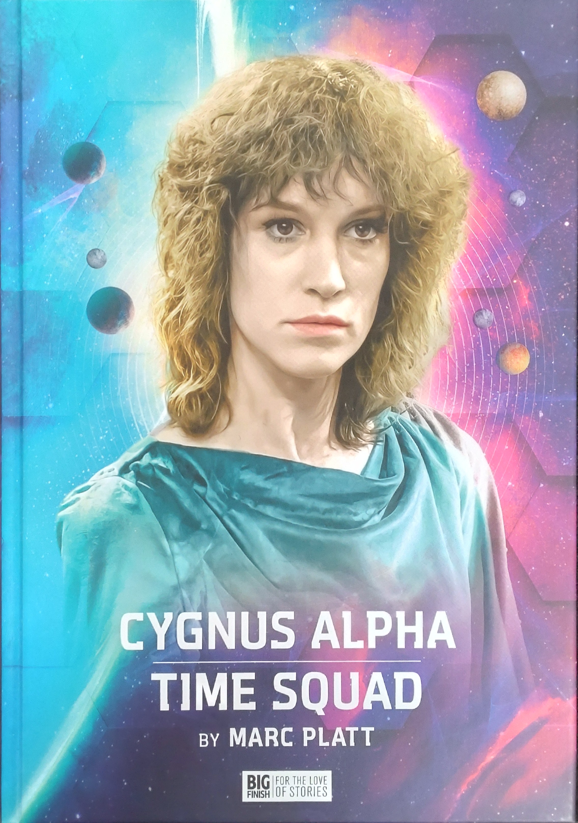 Cygnus Alpha | Time Squad (Blake's 7 Origins, #2)