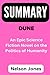 SUMMARY OF DUNE by NELSON JONES