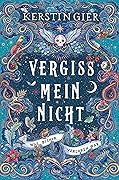 Was bisher verloren war (Vergissmeinnicht, #2)