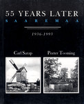 55 Years Later: Saaremaa 1936-1993 / 55 aastat hiljem: Saaremaa, 1936-1993 (Estonian and English Edition)