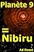 Planète 9 = Nibiru by Ad Roest