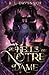 The Hells of Notre Dame: A Steamy Sapphic Retelling (The Phantom of Notre Dame)