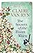 The Secrets of the Huon Wren by Claire van Ryn