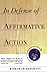 In Defense of Affirmative Action