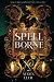 Spell Borne: Lointaine Fairy Tales
