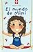 El mundo de Mimi