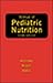 Manual of Pediatric Nutrition