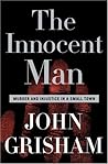 The Innocent Man:...