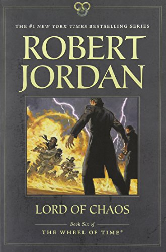 Lord of Chaos: Book Six of 'The Wheel of Time'