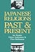 Japanese Religions: Past and Present