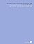 Life and Letters of Sir Richard Claverhouse Jebb: O. M., LITT. D. (1907 )