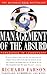 Management of the Absurd