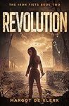 Revolution (The Iron Fists #2)