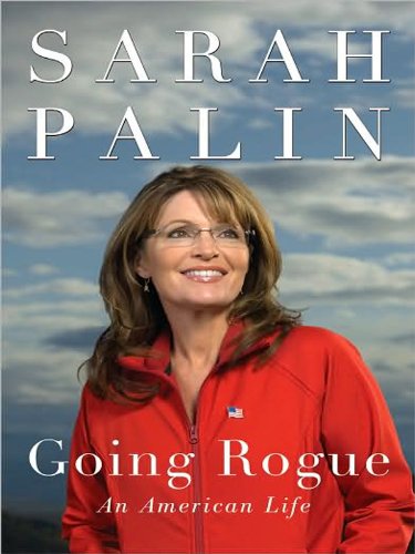 Going Rogue LP: An American Life