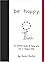 Be Happy: A Little Book to Help You Live a Happy Life