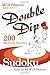 Will Shortz Presents Double Dip Sudoku: 200 Medium Puzzles