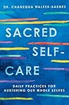 Sacred Self-Care:...