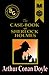 The Case-Book of Sherlock Holmes (Black & Gold Classics)