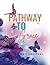 PATHWAY TO GRACE: 99 PAGES ...