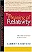 The Meaning of Relativity, Fifth Edition: Including the Relativistic Theory of the Non-Symmetric Field (Princeton Science Library)