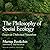The Philosophy of Social Ecology: Essays on Dialectical Naturalism