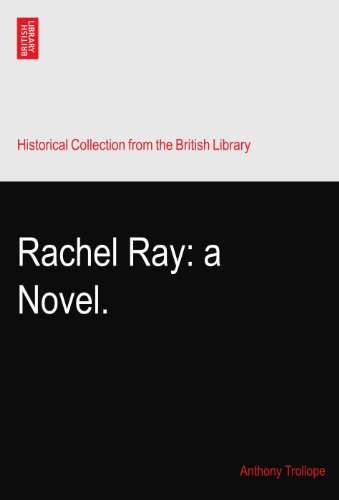 Rachel Ray: a Novel.