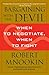 Bargaining with the Devil: When to Negotiate, When to Fight