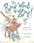 The Ring Went Zing!: A Story That Ends With a Kiss