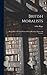 British Moralists: Being Selections From Writers Principally of the Eighteenth Century