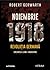 Noiembrie 1918. Revoluția germană, crearea lumii moderne