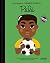 Pelé (Gente pequena. Grandes sonhos.)