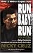 Run, Baby, Run by Nicky Cruz