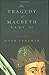 The Tragedy of Macbeth Part II: The Seed of Banquo